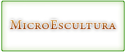 Jose Efr&eacute;n Zavala Rivera / MicroEscultura | Re-dise&ntilde;o y Desarrollo de nuevo sitio web